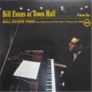 The Bill Evans Trio - At Town Hall, Volume One