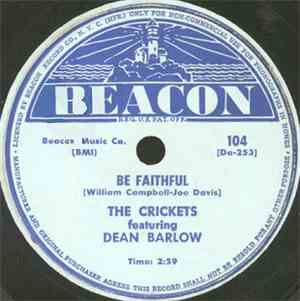 The Crickets  / The Deep River Boys - Be Faithful / Sleepy Little Cowboy