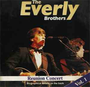 The Everly Brothers - Reunion Concert - Vol.1