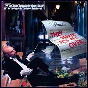 Thunder  - They Think It's All Over... ... It Is Now