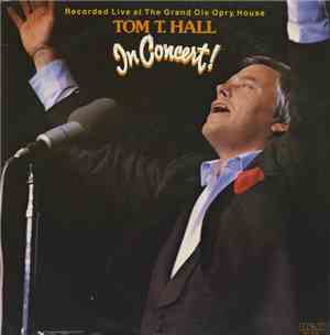 Tom T. Hall - In Concert