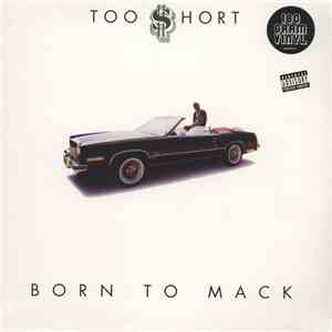 Too Short - Born To Mack