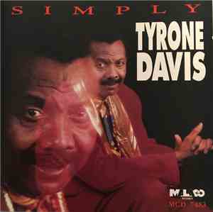Tyrone Davis - Simply