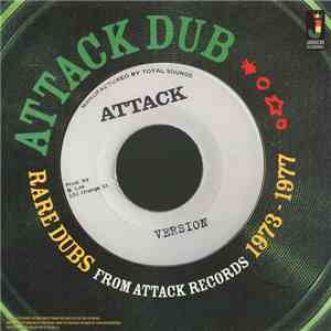 Various - Attack Dub Rare Dubs From Attack Records 1973 - 1977