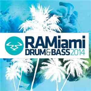 Various - RAMiami Drum & Bass 2014