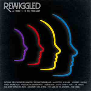 Various - ReWiggled - A Tribute To The Wiggles