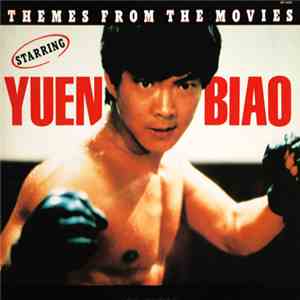 Various - Themes From The Movies Starring Yuen Biao