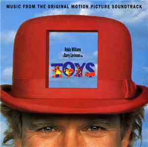 Various - Toys (Music From The Original Motion Picture Soundtrack)