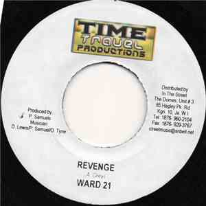 Ward 21 / Sanjay  - Revenge / Coulda Wah Gwaan