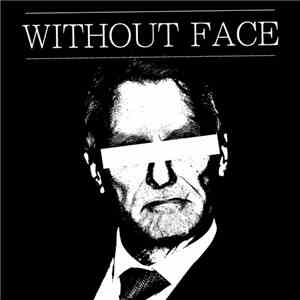 Without Face  - Without Face