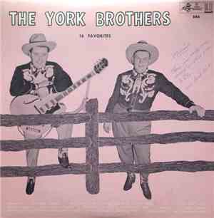 York Brothers - 16 Favorites