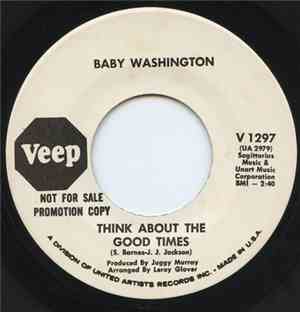 Baby Washington - Think About The Good Times / Hold Back The Dawn