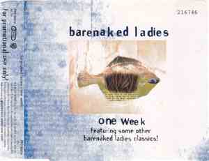 Barenaked Ladies - One Week