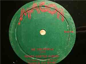 Bobby Carter Fusion - We The People