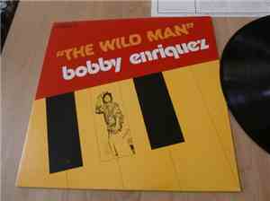 Bobby Enriquez - The Wild Man