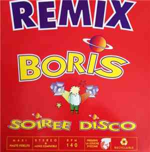 Boris  - Soirée Disco (Remix)