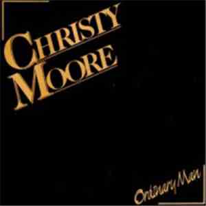 Christy Moore - Ordinary Man