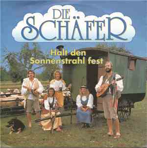 Die Schäfer - Halt Den Sonnenstrahl Fest