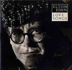 Elton John - Love Songs