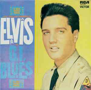 Elvis Presley - G.I. Blues