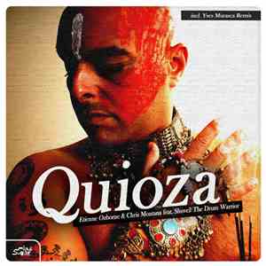 Etienne Ozborne & Chris Montana Feat. Shovell - Quioza