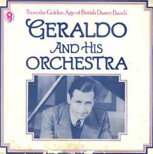 Geraldo And His Orchestra - Geraldo And His Orchestra