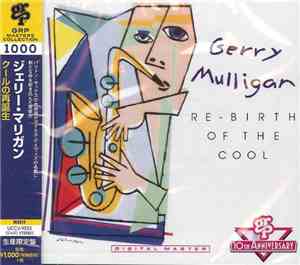Gerry Mulligan - Re-birth Of The Cool