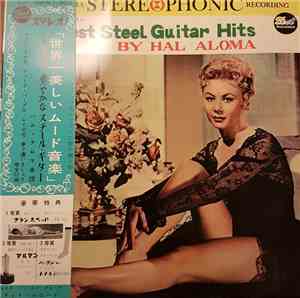 Hal Haloma - Greatest Steel Guitar Hits By Hal Haloma