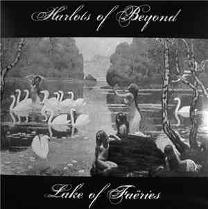 Harlots Of Beyond - Lake Of Faëries