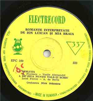 Ion Luican Și Mia Braia - Romanțe Interpretate De Ion Luican Și Mia Braia