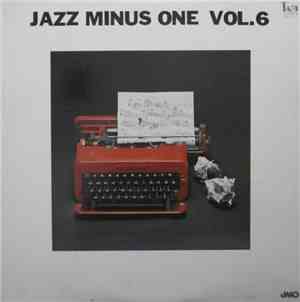 JMO  - Jazz Minus One Vol.6