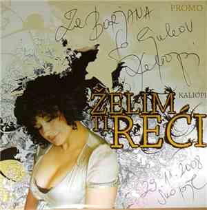 Kaliopi - Želim Ti Reći