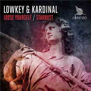 Lowkey & Kardinal - Loose Yourself / Starbust