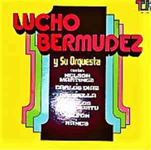 Lucho Bermudez Y Su Orquesta - Lucho Bermudez Y Su Orquesta
