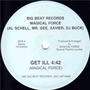Magical Force - Get Ill