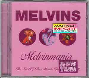 Melvins - Melvinmania (The Best Of The Atlantic Years 1993-1996)