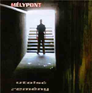 Mélypont - Utolsó Remény