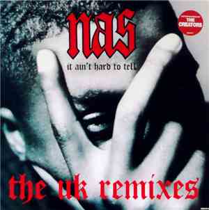 Nas - It Ain't Hard To Tell (The UK Remixes)