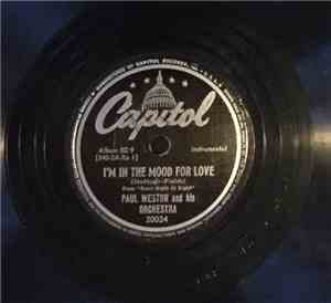 Paul Weston And His Orchestra - I'm In The Mood For Love / My Blue Heaven