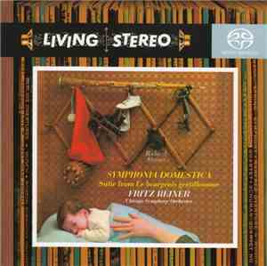 Richard Strauss : Fritz Reiner - Chicago Symphony Orchestra - Symphonia Domestica - Suite From Le Bourgeois Gentilhomme