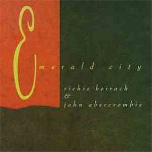 Richie Beirach & John Abercrombie - Emerald City
