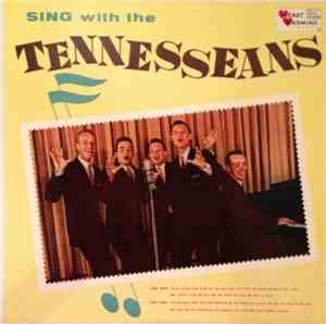 Tennesseans - Sing With The Tennesseans