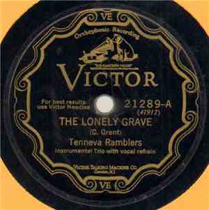 Tenneva Ramblers - The Lonely Grave / The Curtains Of Night