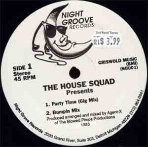 The House Squad - Party Time