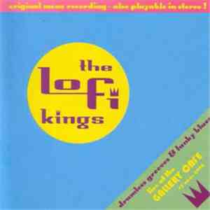 The Lo-Fi Kings - Live At The Gallery Cafe