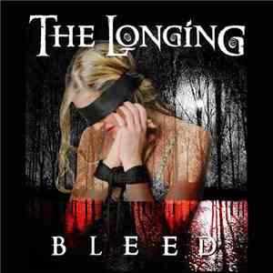 The Longing  - Bleed