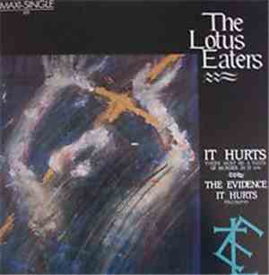 The Lotus Eaters - It Hurts