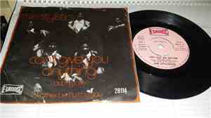 The Stylistics - Can't  Give You Anything / I'd Rather Be Hurt By You