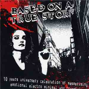 Various - Based On A True Story