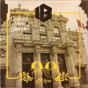 Various - Interbanc 90 Años (Cultura, Arte Y Gloria)